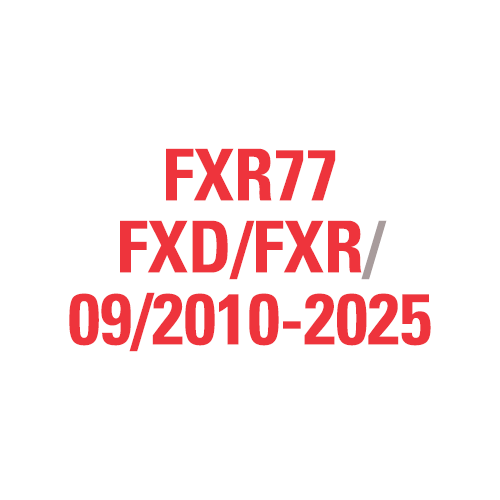 FXR77 FXD/FXR 09/2010-2025